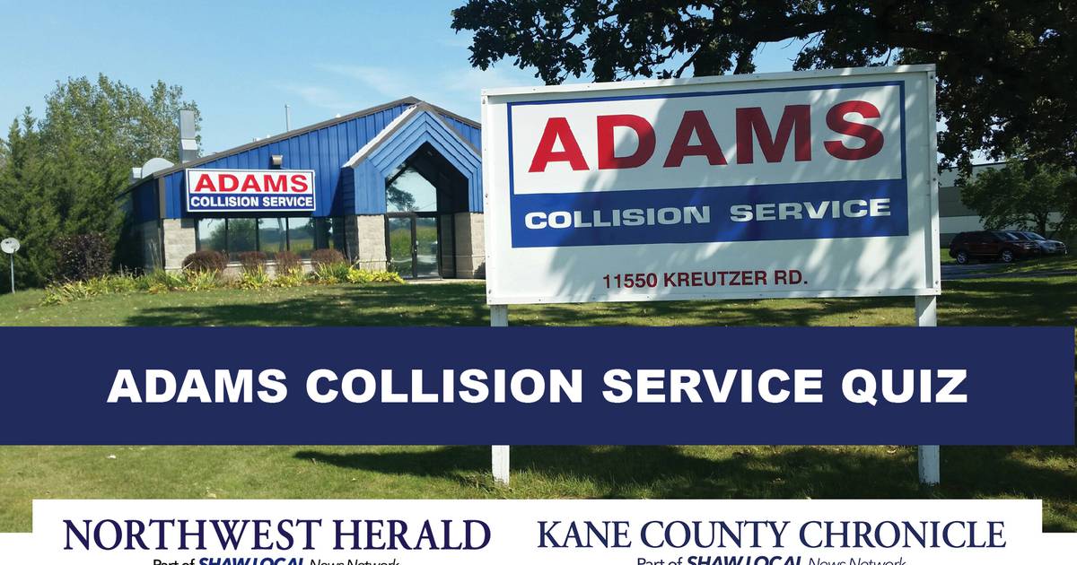 Adams Collision Service Quiz Shaw Local