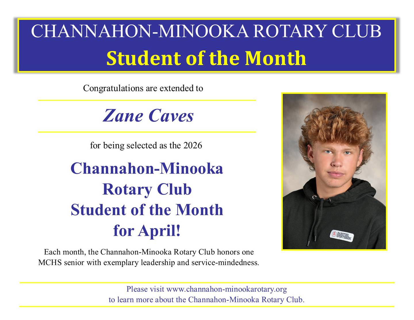 Channahon-Minooka Rotary Club “Student of the Month” for April.