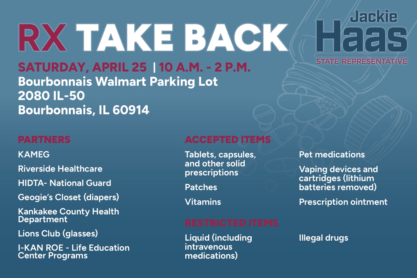 Rx Take Back, hosted by State Representative Jackie Haas