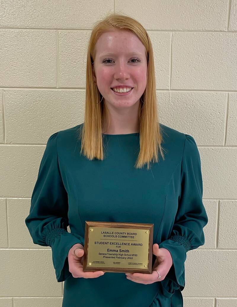 Seneca High School senior Emma Smith was chosen for the La Salle County Board Student Excellence Award for February.