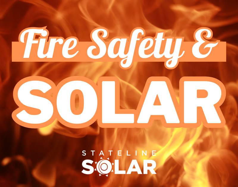 Stateline Solar - Fire Safety and Solar