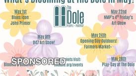 The Dole Offers Wide Variety of Special Events in May!