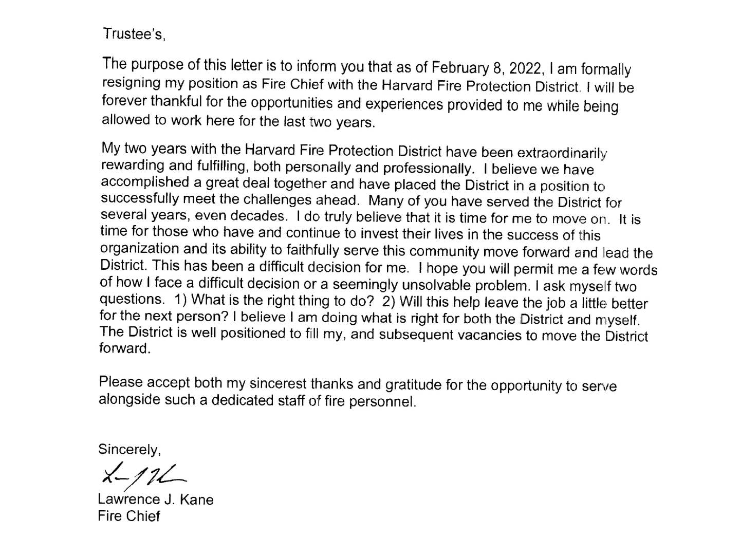 Harvard Fire Protection District Chief Lawrence Kane resigned without notice Tuesday, Feb. 8, 2022.