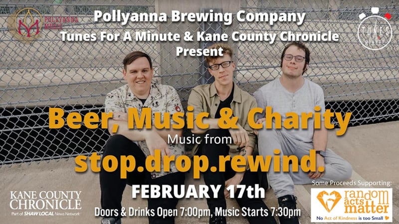 Pollyanna Brewing & Distilling in downtown St. Charles will host the next “Beer, Charity, Music” event at 7 p.m. Saturday, Feb. 17, 2024. Proceeds from the event will benefit the nonprofit Random Acts Matter.