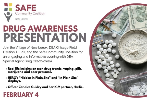 New Lenox Safe Community Coalition to hold drug education presentation Wednesday