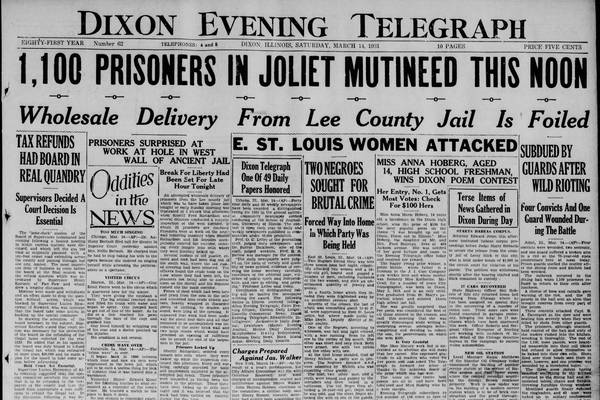 March 14 historical covers: 1,100 Prisoners in Joliet Mutiny This Noon