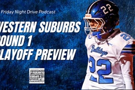 Friday Night Drive Podcast, Episode 330: Previewing Round 1 of the playoffs in the western suburbs