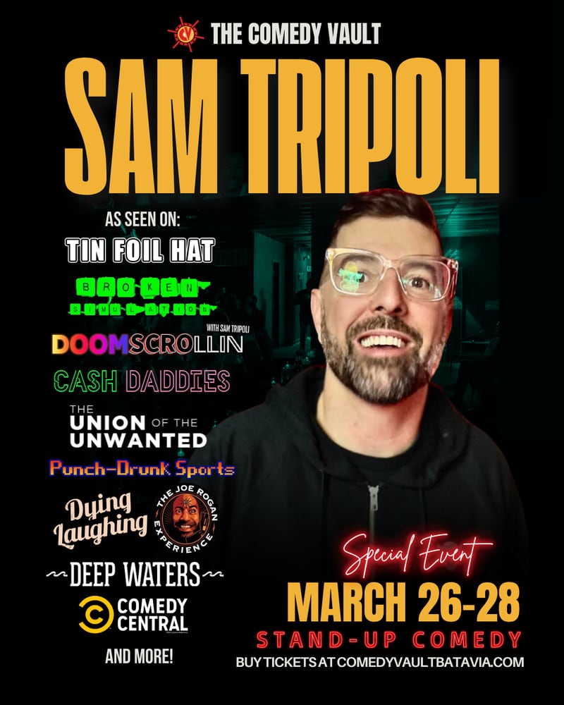 Comedian, podcaster, and host of the hit Tin Foil Hat Podcast, Sam Tripoli will deliver his signature high-energy, conspiracy-laced stand-up for five shows at The Comedy Vault March 26-28.