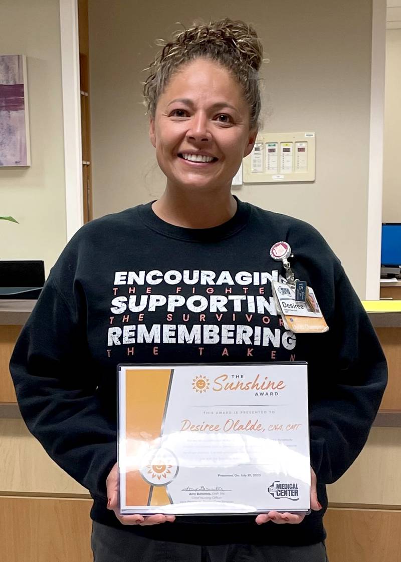 Desiree Olalde, a Certified Nursing Assistant (CNA) and Certified Med Tech (CMT), in the CGH Critical Care Unit, was recently recognized as a recipient of the Sunshine Award for extraordinary service.