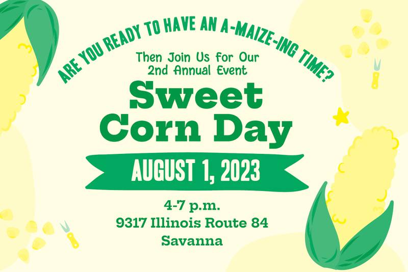 The event will include face painting, bounce houses, and sweet corn at 9317 Illinois Route 84 from 4-7 p.m.