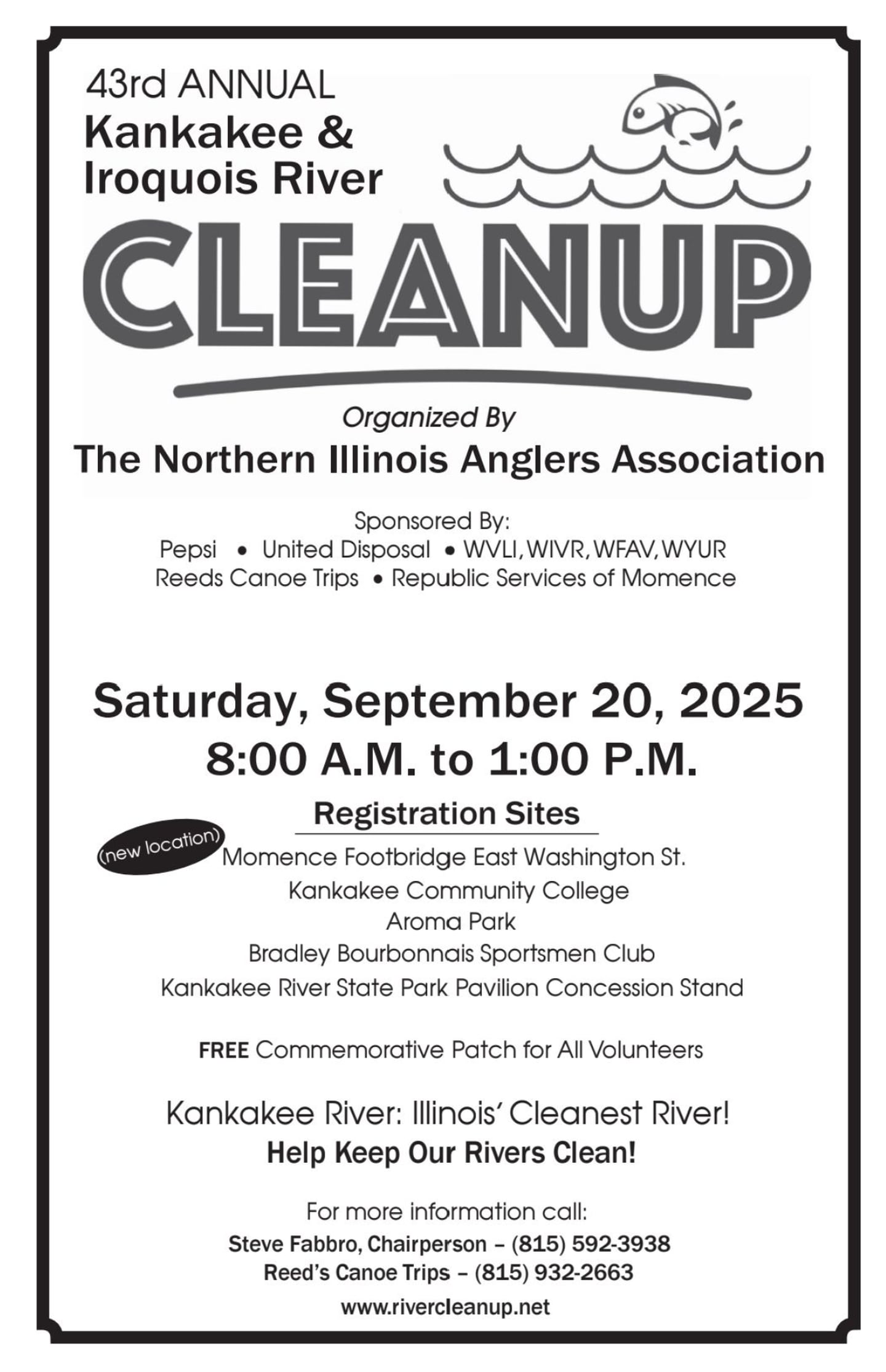 The Northern Illinois Anglers Association will be holding its 43rd annual Kankakee and Iroquois River Clean Up on Saturday, Sept. 20, from 8 a.m. to 1 p.m.