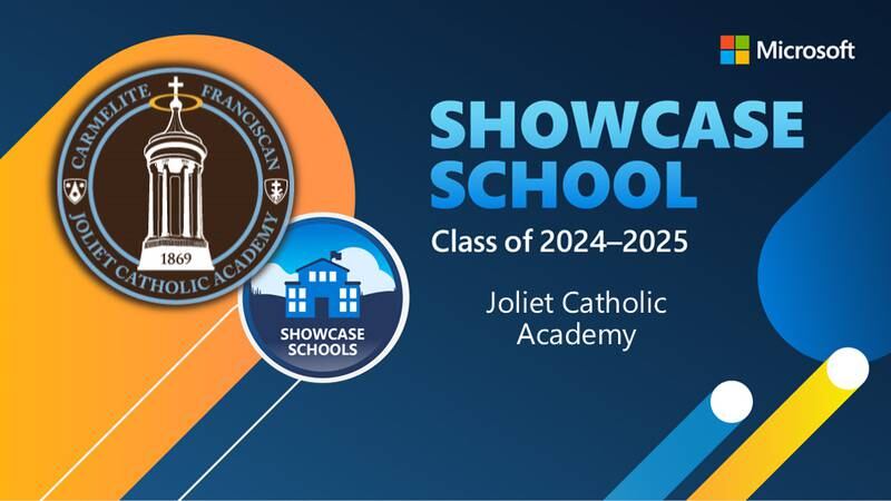 Joliet Catholic Academy - JCA is a Microsoft Showcase School for a Third Consecutive Year!
