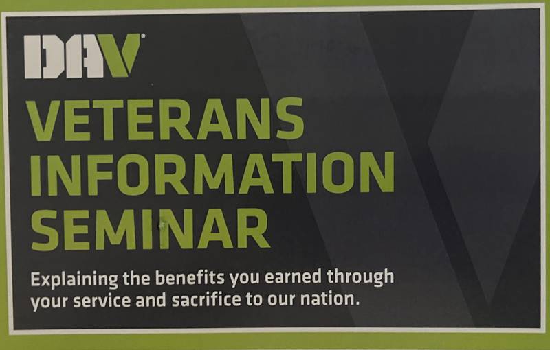 A Veterans Information Seminar is being held from 6 to 7 p.m. on Wednesday, Oct. 18 at 111 W. North St. in Morris.