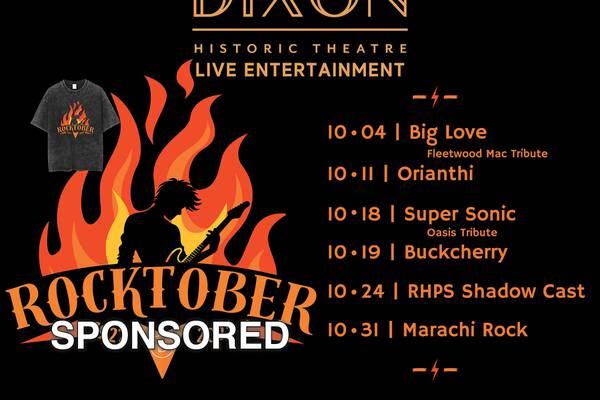 Rocktober Comes to The Historic Dixon Theatre!