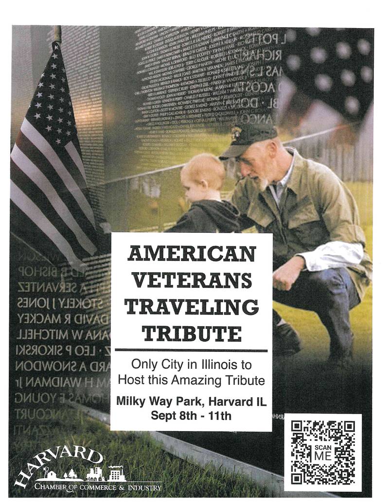The Harvard Chamber of Commerce will host the American Veterans Traveling Tribute from September 8 to 11 at Milky Way Park, 300 Lawrence Road.