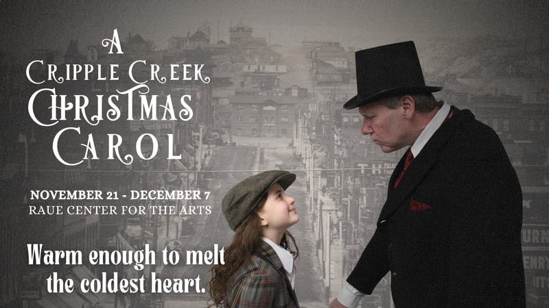 Raue Center brings Dickens’ classic to life with ‘A Cripple Creek Christmas Carol’