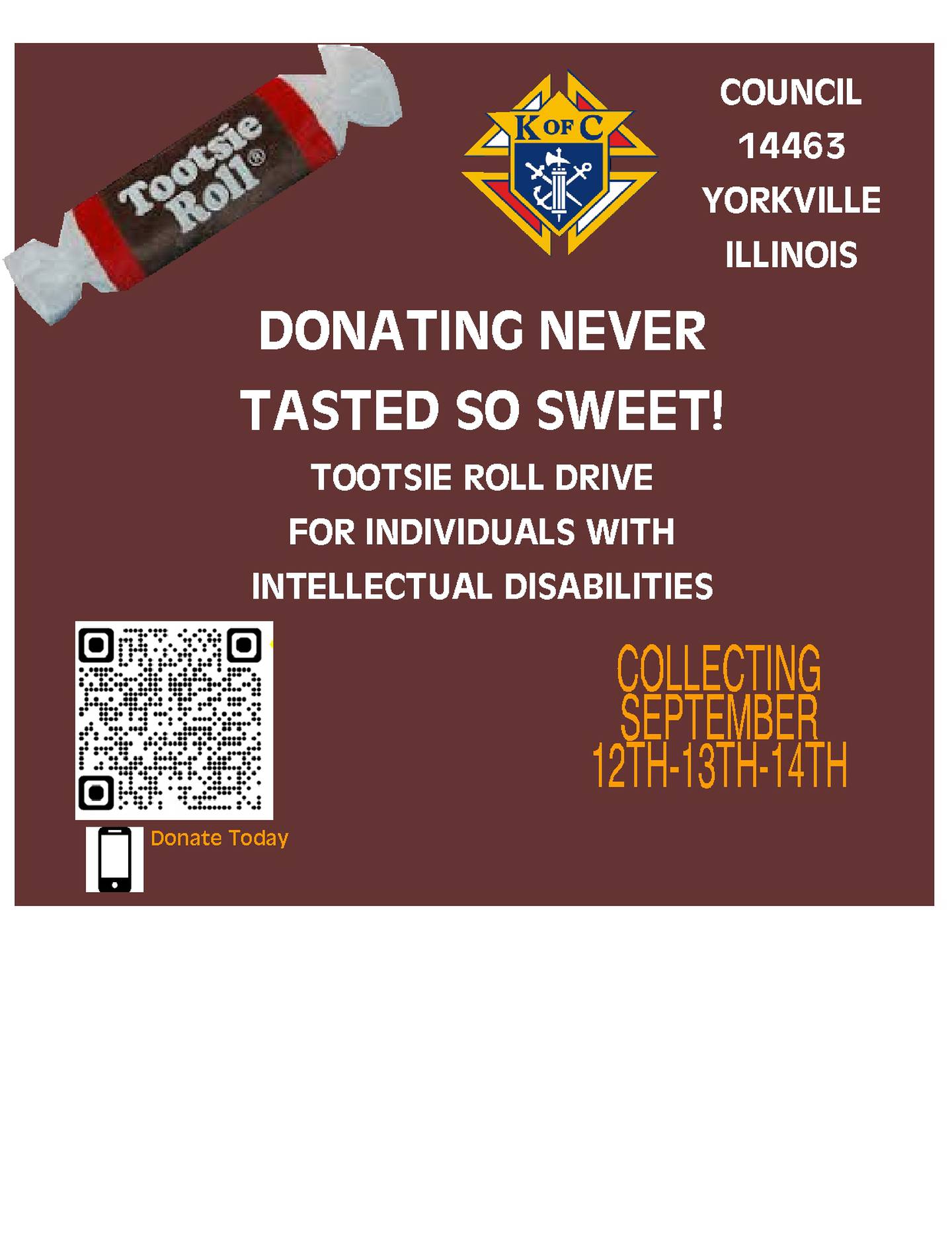 The Yorkville Knights of Columbus are hosting their annual 'Tootise Roll' ID Drive Sept. 12-13 to support local nonprofits assisting those with special needs.