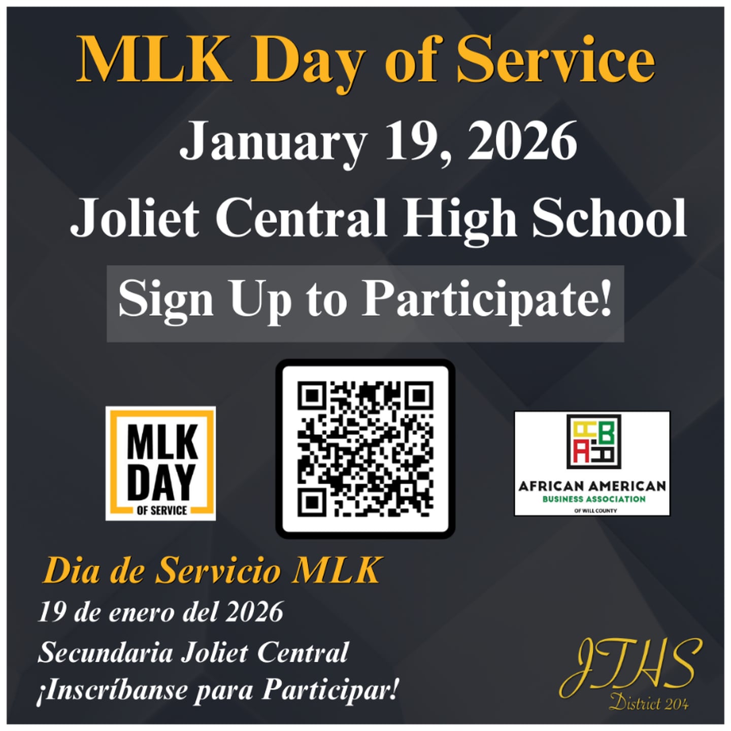 Joliet Township High School District 204 and the African American Business Association will present the 18th annual Joliet-Area Martin Luther King Jr. Day of Service on Monday, Jan. 19, 2026.