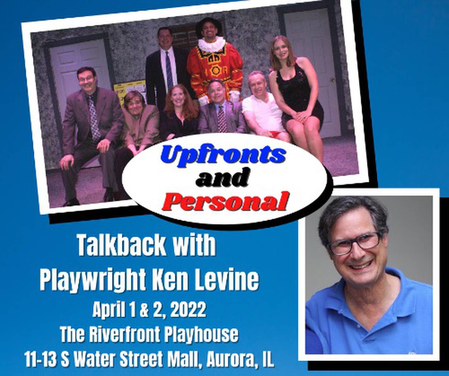 Playwright Ken Levine to visit Riverfront Playhouse in Aurora.