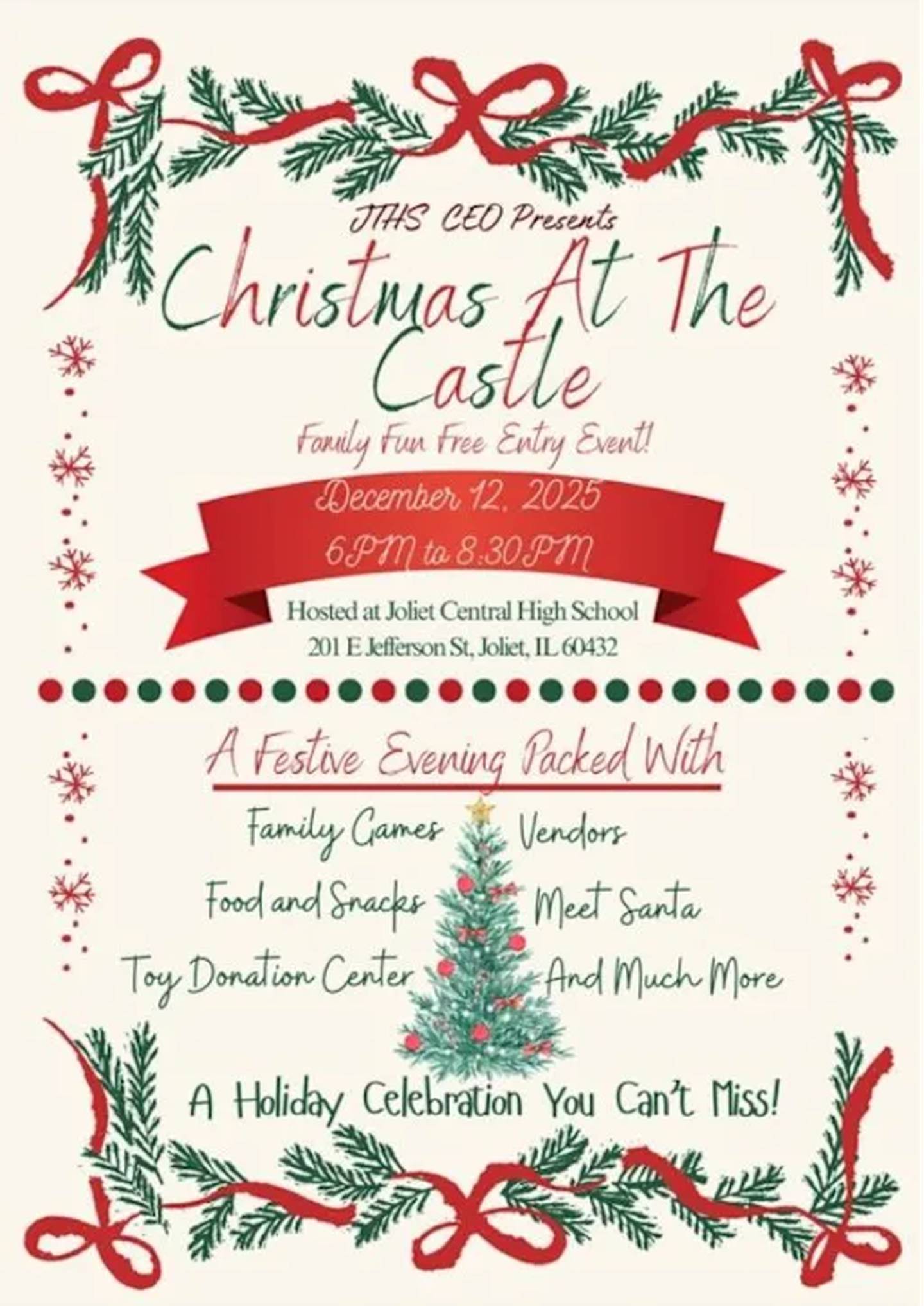 Students from the Joliet Township High School CEO Program invite families and the community to their upcoming Christmas at the Castle event from 6 to 8:30 p.m. Friday, Dec. 12, 2025, at Joliet Central High School, 201 E. Jefferson Street in Joliet.