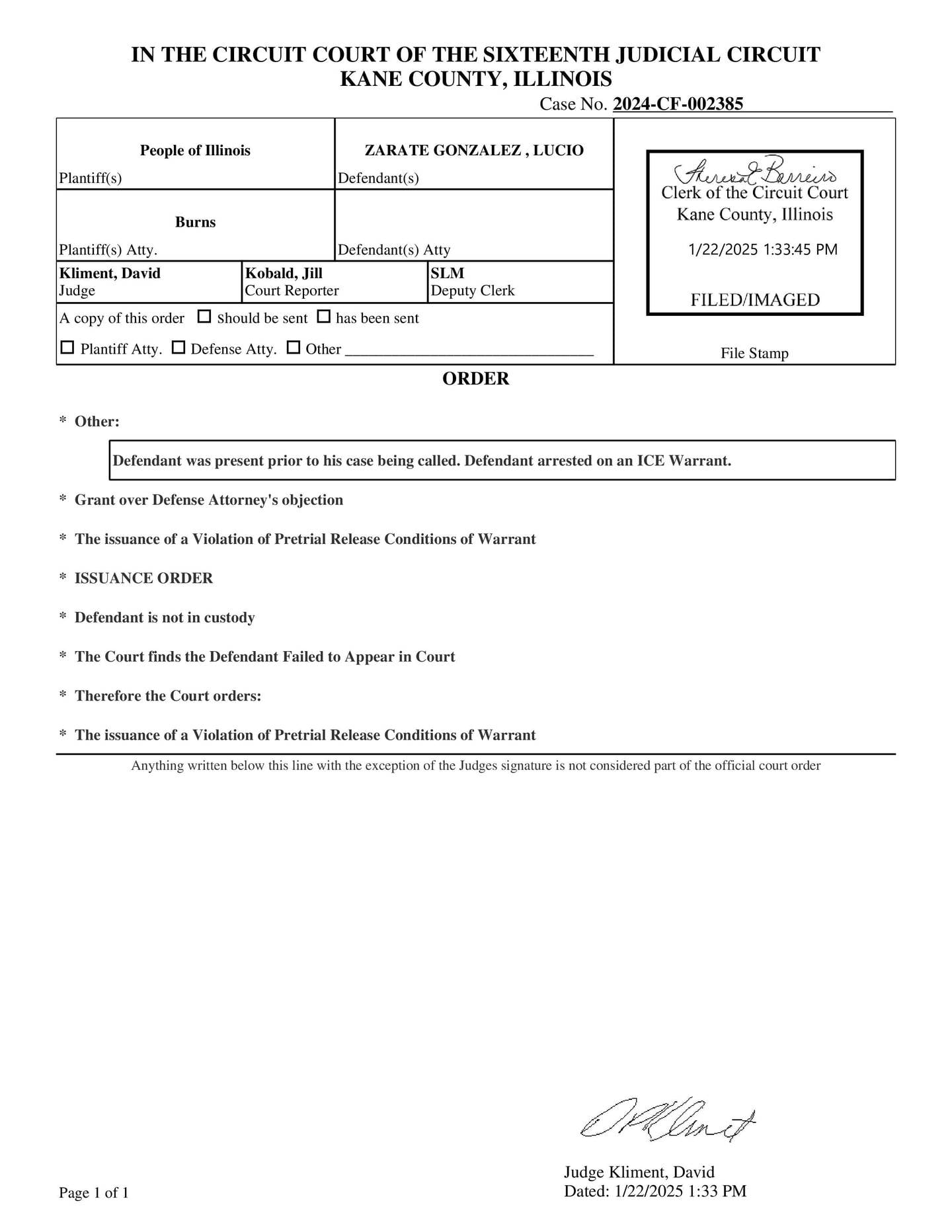 When Lucio Zarate-Gonzalez  did not appear in court, Circuit Judge David Kliment issued a warrant for violating his pre-trial release conditions. He arrived for his status hearing as he was supposed to do, but DHS arrested him on an ICE warrant before his case was called.