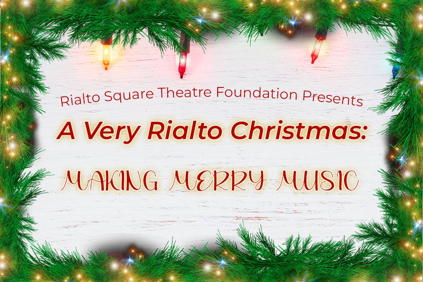 Photo provided by Rialto Square Theatre