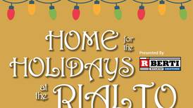 Celebrate the season with ‘Home for the Holidays’ series at Rialto Square Theatre 