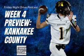 Friday Night Drive Podcast, Episode 301: Week 4 in Kankakee County football: Who stands out?