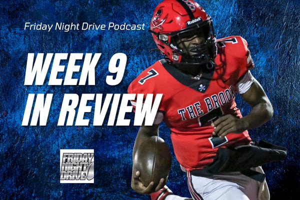 Friday Night Drive Podcast, Episode 329: Week 9 IHSA football review: A crazy week ahead of the playoffs