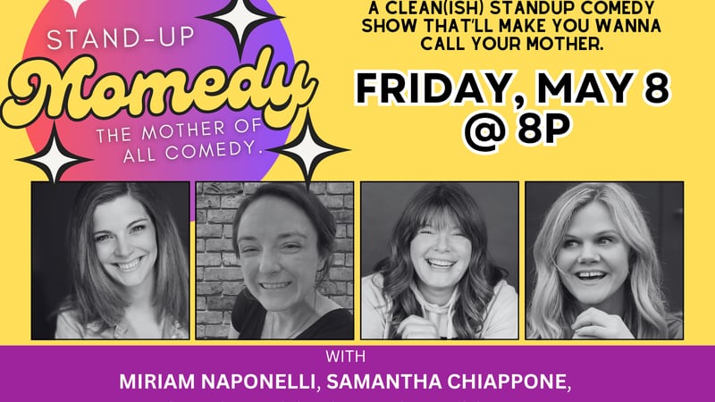 Laugh out loud as Raue Center’s ‘Stand-Up Momedy Show’ May 8