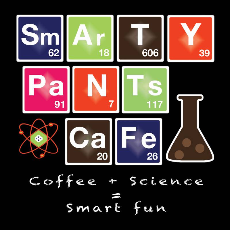 Smarty Pants Cafe in Batavia has been awarded $2.5K to create a teen science cafe.