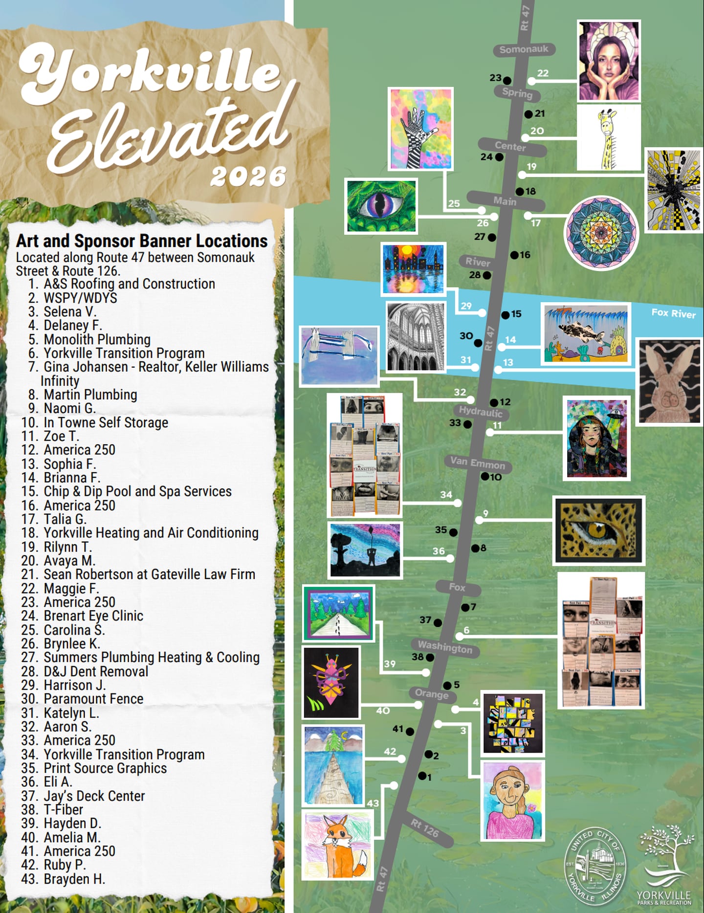 The city of Yorkville posted the locations of all the decorative light pole banners in the Yorkville Elevated program showcasing Yorkville 115 students' artworks.