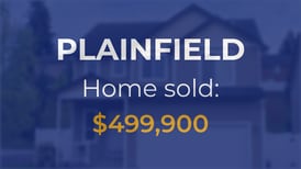 Plainfield: Single-family home goes for $499,900