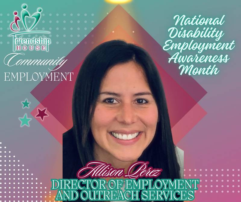 Ottawa Friendship House - October is National Disability Employment Awareness Month