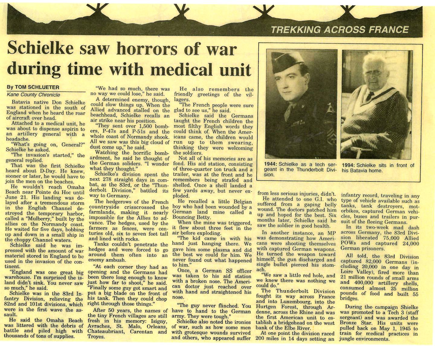Don Schielke, father of Batavia Mayor Jeff Schielke was a recipient of The Bronze Star Medal for acts of service in 1945.