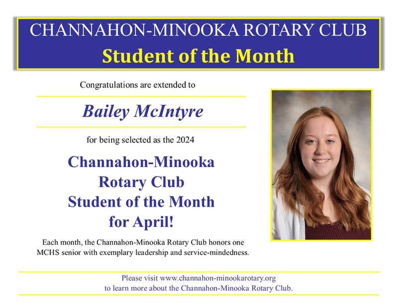 Bailey McIntyre, who has been named the Minooka-Channahon Rotary student of the Month.
