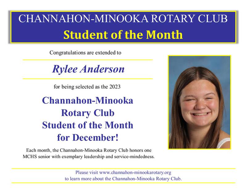 Rylee Anderson was named Channahon-Minooka Rotary Club Student of the Month for December.