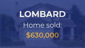Single-family home in Lombard goes for $630,000