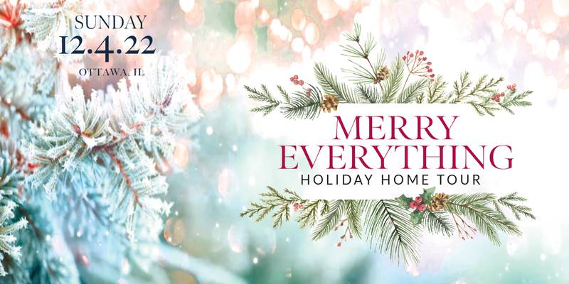 The new Merry Everything Holiday Home Tour will take place Sunday, Dec. 4, in Ottawa.