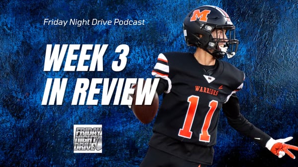 Friday Night Drive Podcast, Episode 299: Week 3 in review: What did we see in Illinois high school football?