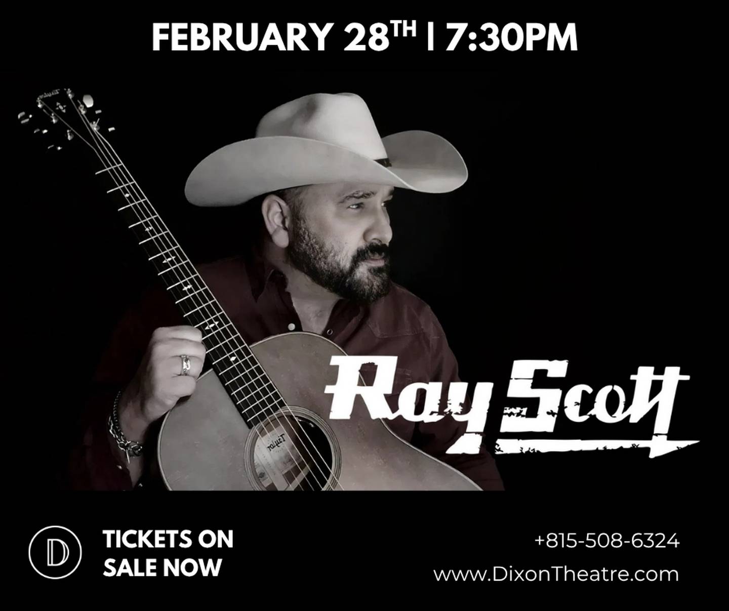 Country music artist Ray Scott will perform at The Dixon Historic Theatre Feb. 28.