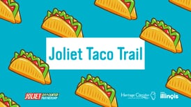 Wander along Joliet’s Taco Trail for some delicious eats
