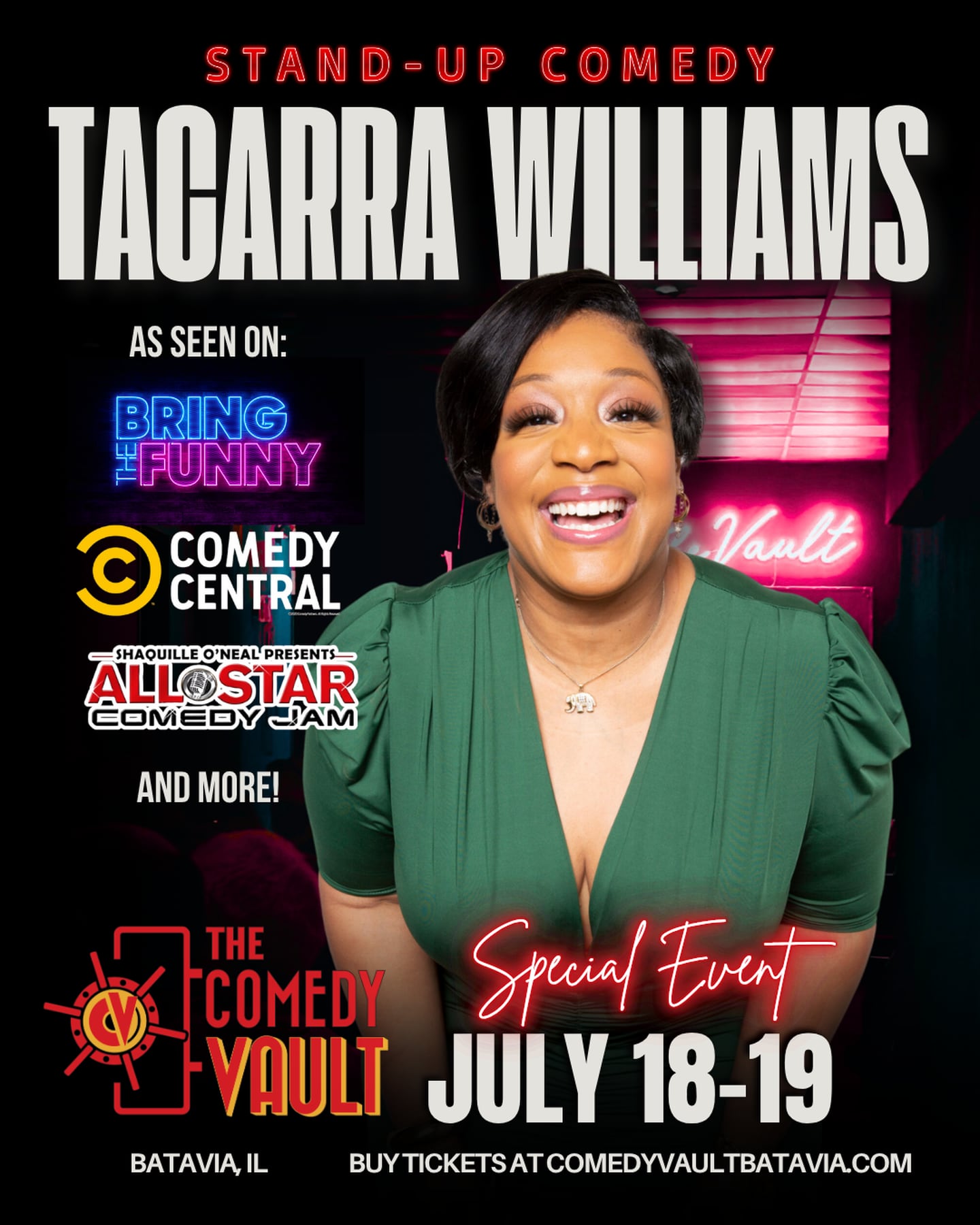Tacarra Williams will perform at The Comedy Vault in Batavia July 18-19.