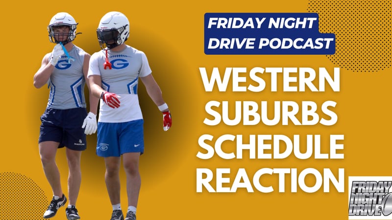 Friday Night Drive Podcast: Western Suburbs Schedule Reaction for 2025
