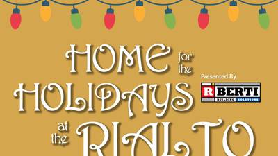 Celebrate the season with ‘Home for the Holidays’ series at Rialto Square Theatre 