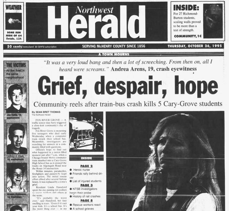 The front page of the Northwest Herald on Oct. 26, 1995, reported that a Metra train hit a Cary-Grove High School bus. Seven students died as a result of the crash.