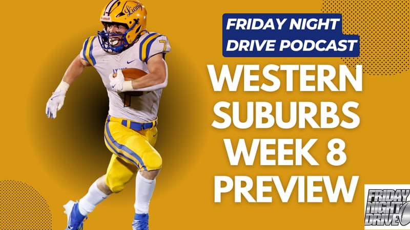 Friday Night Drive podcast: IHSA football Week 8 preview