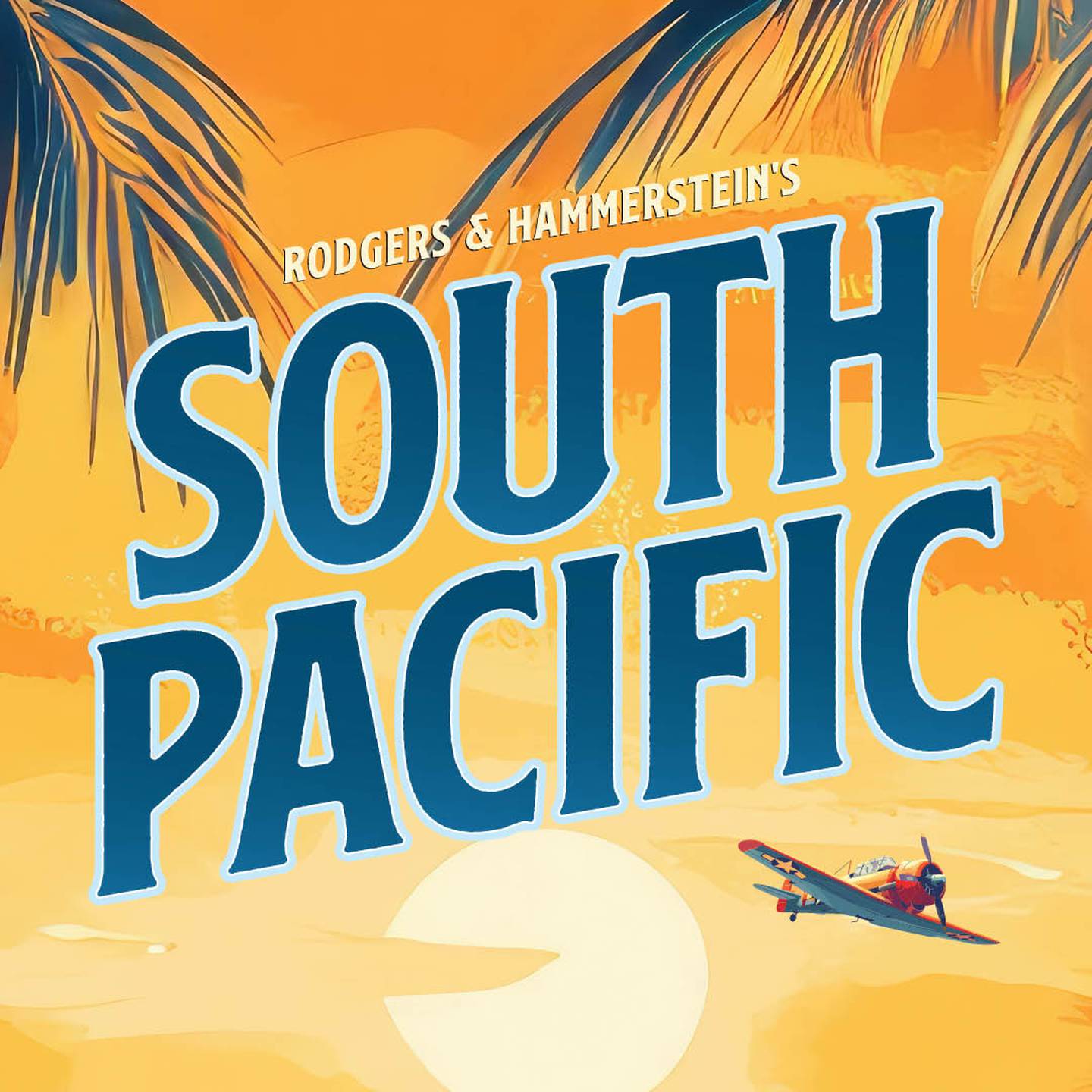 The Paramount Theatre presents "South Pacific" April 29-June 14, 2026.
