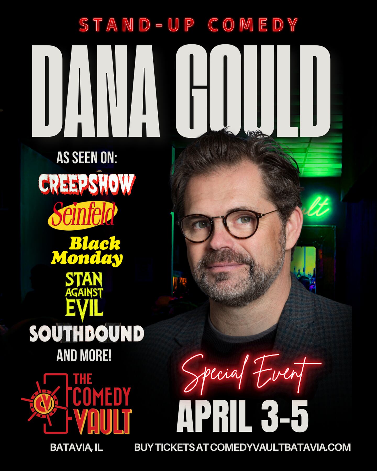 Comedian Dana Gould will perform at The Comedy Vault in Batavia April 3-5.