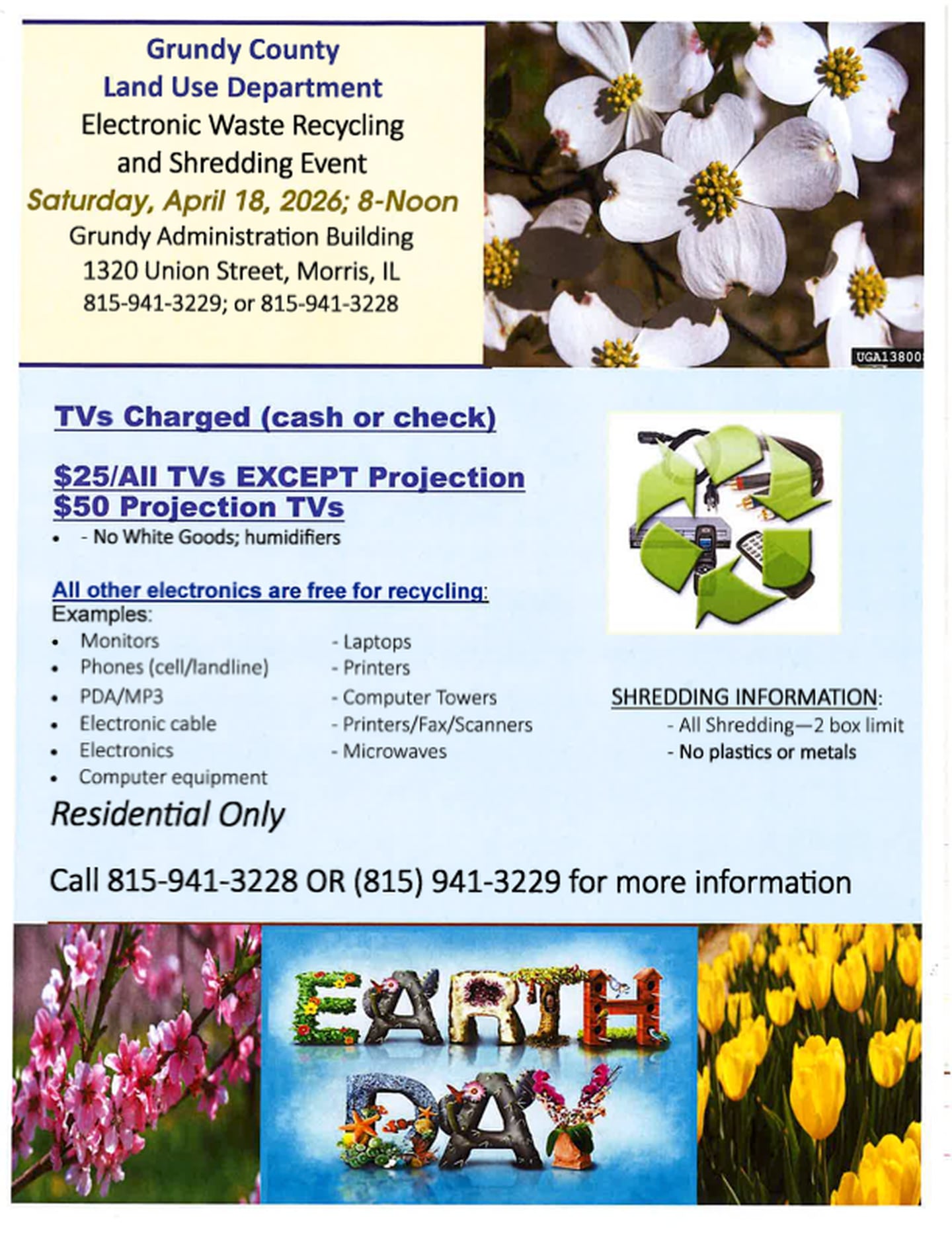 The Grundy County Land Use Department will be hosting an electronic ewaste and shredding event on Saturday April 18, 2026